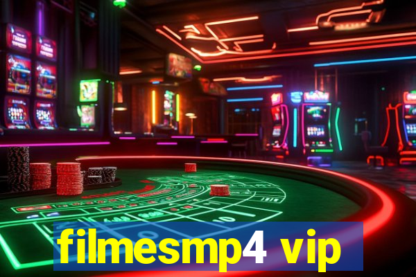 filmesmp4 vip